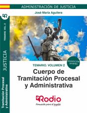 Portada de Temario Vol 2. Cuerpo de Tramitación Procesal y Administrativa. Promoción Interna. Administración de Justicia