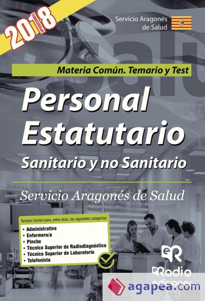 Temario y Test. Materia Común. Personal Estatutario Sanitario y no Sanitario del Servicio Aragonés de Salud