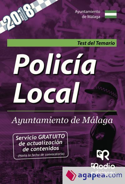 Test del Temario. Policía Local. Ayuntamiento de Málaga