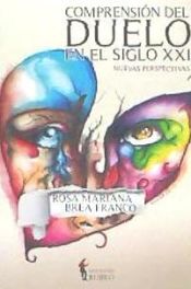 Portada de COMPRENSION DEL DUELO EN EL SIGLO XXI