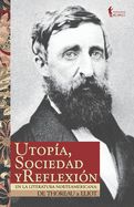 Portada de Utopía, sociedad y reflexión en la literatura norteamericana: de Thoreau a Eliot