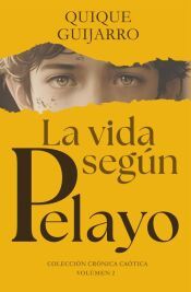 Portada de La vida seg&uacute;n Pelayo