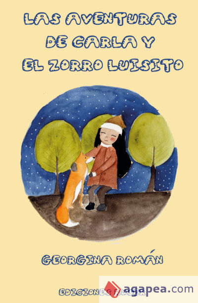 Las aventuras de Carla y el zorro Luisito