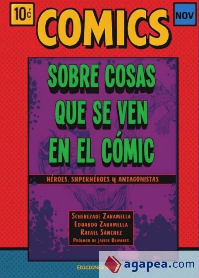 Sobre cosas que se ven en el c&oacute;mic