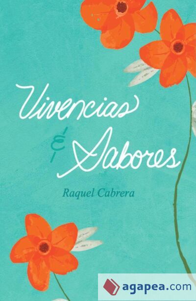 Vivencias y sabores