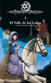 Portada de Crónicas de la Torre I. El Valle de los Lobos