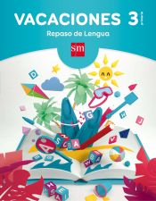 Portada de Cuaderno de vacaciones: repaso de Lengua, 3º Primaria