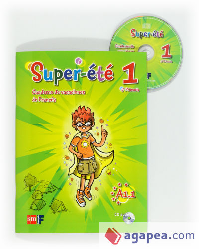 Super-été. 5 Primaria. Cuaderno de vacaciones