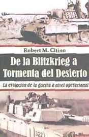 Portada de DE LA BLITZKRIEG A LA TORMENTA DEL DESIERTO