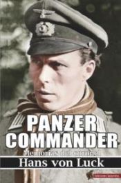 Portada de Panzer Commander: Memorias del coronel Hans von Luck