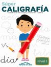 Aprendo En Casa Súper Caligrafía Nº 1