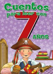 Portada de CUENTOS PARA LEER CON 7 AÑOS