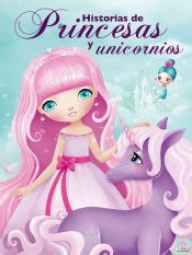 Portada de HISTORIAS DE PRINCESAS Y UNICORNIOS