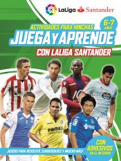 Portada de JUEGA Y APRENDE CON LA LIGA 6-7 AÑOS