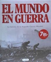 Portada de MUNDO EN GUERRA, EL (PEQUEÑO)