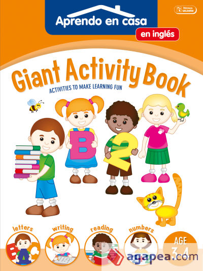 SÚPER ACTIVIDADE EN INGLÉS 3-4: Giant Activity Book. Age 3-4. Aprendo En Casa