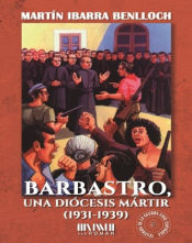 Portada de Barbastro, una diócesis mártir (1931-1939)