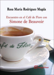 Portada de Encuentro en el Café de Flore con Simone de Beauvoir