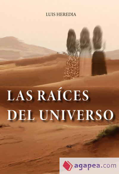 Las raíces del universo