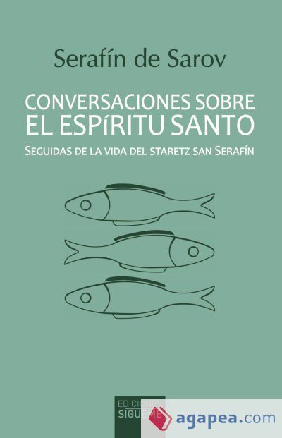 Conversaciones sobre el Espíritu Santo Conversaciones sobre el Espíritu Santo