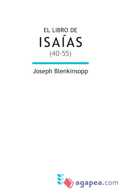 EL LIBRO DE ISAÍAS (40-55)