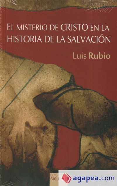 El misterio de Cristo en la historia de la salvación