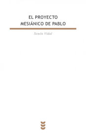 Portada de El proyecto mesianico de Pablo