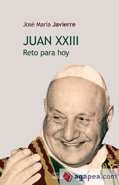 Juan XXIII. Reto para hoy