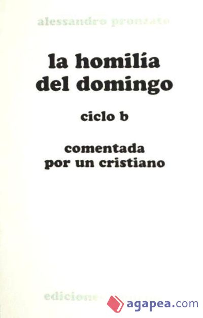 La homilía del domingo, ciclo B