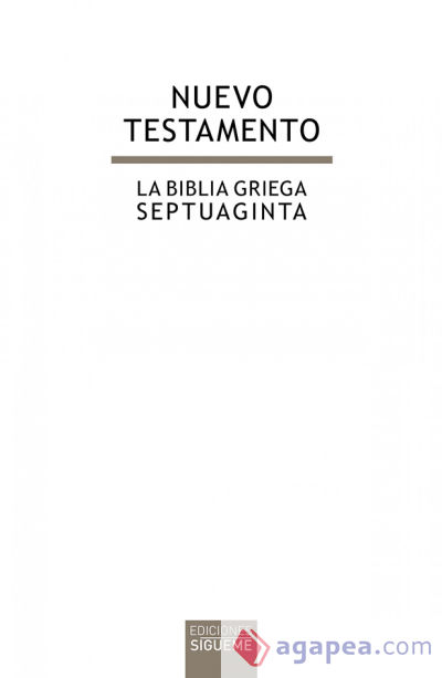 NUEVO TESTAMENTO: LA BIBLIA GRIEGA SEPTUAGINTA