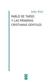 Portada de Pablo de Tarso y las primeras cristianas Gentiles