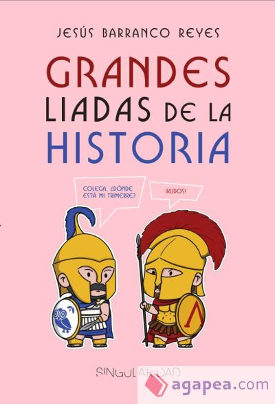 Grandes liadas de la historia