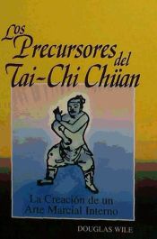 Portada de PRECURSORES DEL TAI-CHI CHUAN, LOS