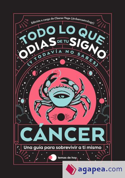 Cáncer: Todo lo que odias de tu signo y todavía no sabes