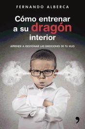 Portada de Cómo entrenar a su dragón interior