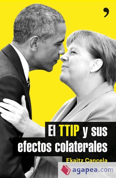 El TTIP y sus efectos colaterales