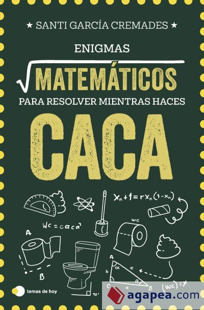 Enigmas matem&aacute;ticos para resolver mientras haces caca