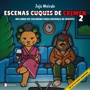 Portada de Escenas cuquis de crimen 2