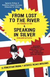 Portada de From Lost to the River and Speaking in Silver