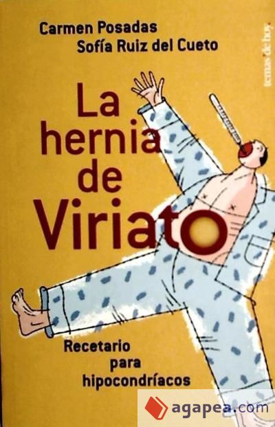 LA HERNIA DE VIRIATO.RECETARIO PARA HIPO