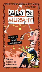 Portada de La ley de Murphy. Murphy is living a celebration!