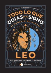 Portada de Leo: Todo lo que odias de tu signo y todavía no sabes