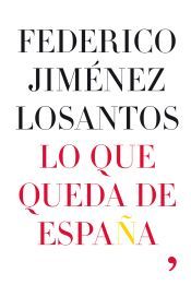 Portada de Lo que queda de Espa&ntilde;a