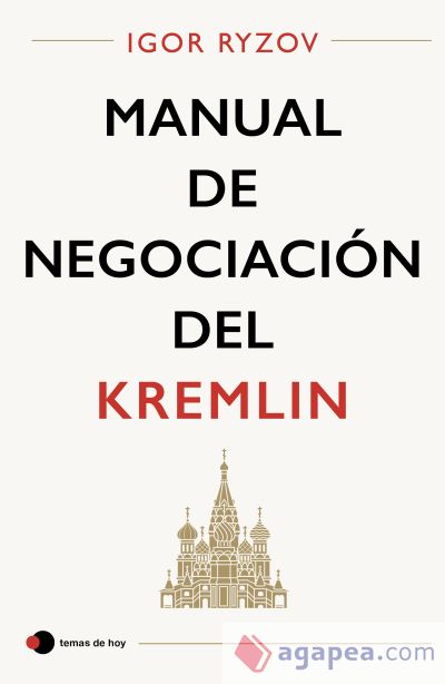 Manual de negociación del Kremlin