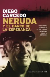 Portada de Neruda y el barco de la esperanza