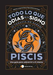 Portada de Piscis: Todo lo que odias de tu signo y todavía no sabes