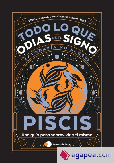 Piscis: Todo lo que odias de tu signo y todavía no sabes