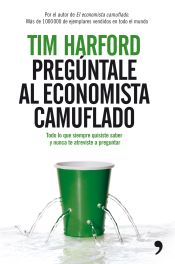 Portada de Pregúntale al economista camuflado