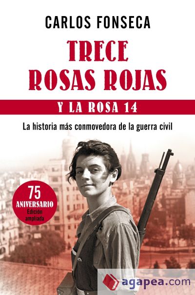 Trece Rosas Rojas y la Rosa catorce