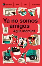 Portada de Ya no somos amigos